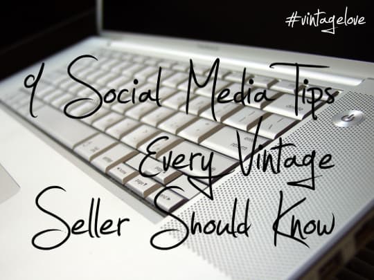 social media for vintage sellers social media for vintage sellers